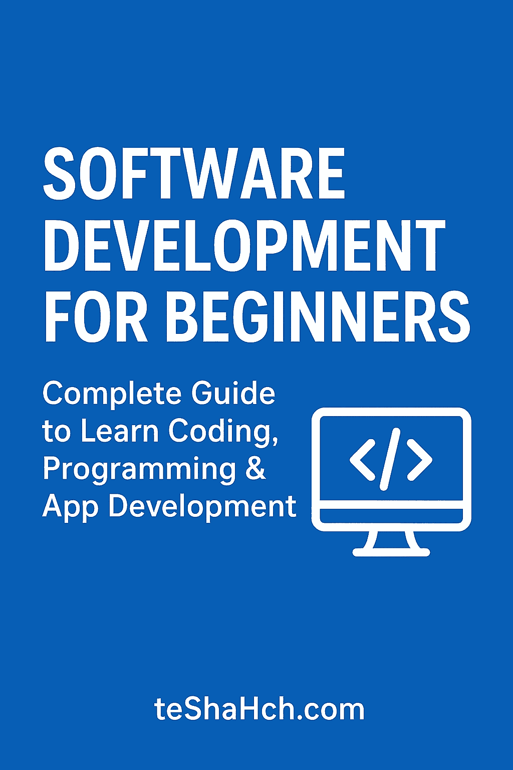Software Development for Beginners – coding | programming